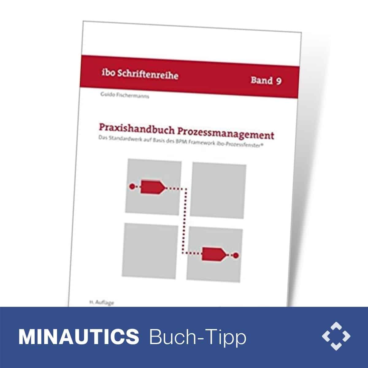 Praxishandbuch Prozessmanagement 0 (0)