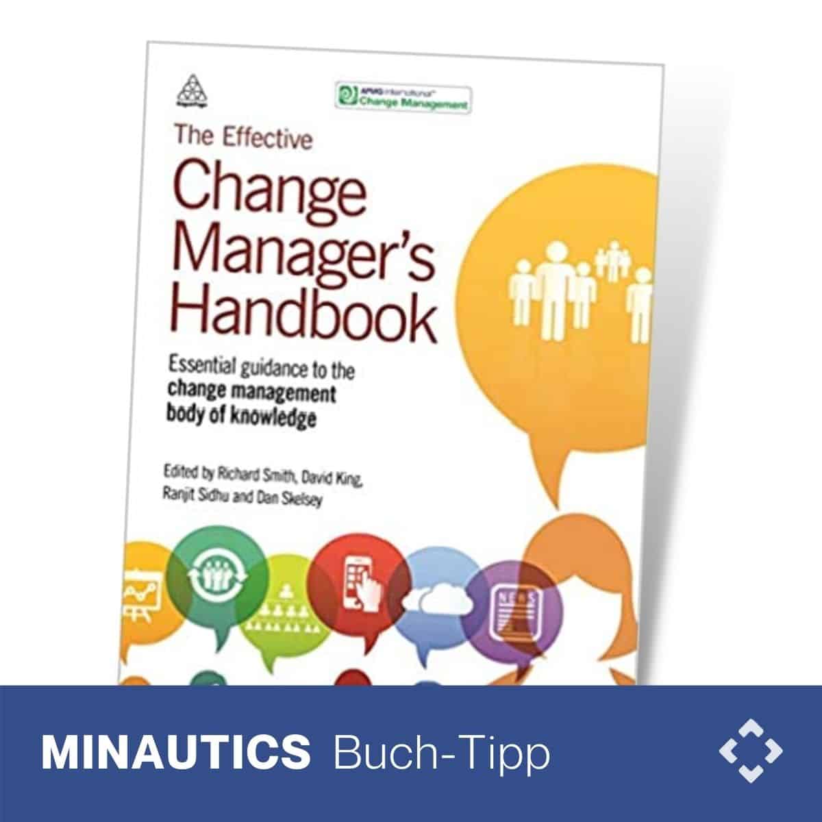 The Effective Change Manager’s Handbook 0 (0)