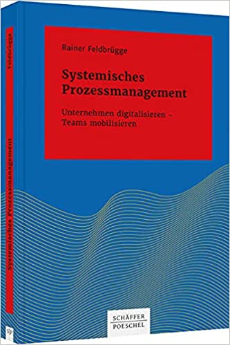 Systemisches Prozessmanagement 0 (0)