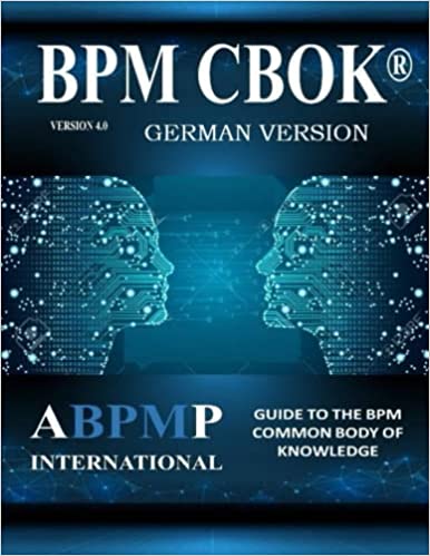 BPM CBOK 4.0 Deutsche Ausgabe 0 (0)