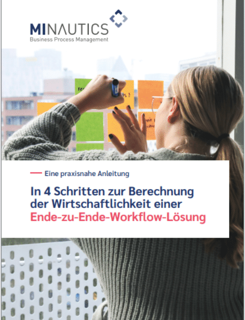 4 Schritte zur Wirtschaftlichkeitsberechnung einer Ende-zu-Ende-Workflow-Lösung 4.7 (3)